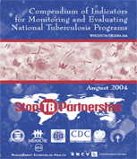 Compendium of Indicators for Monitoring and Evaluating National Tuberculosis Programs