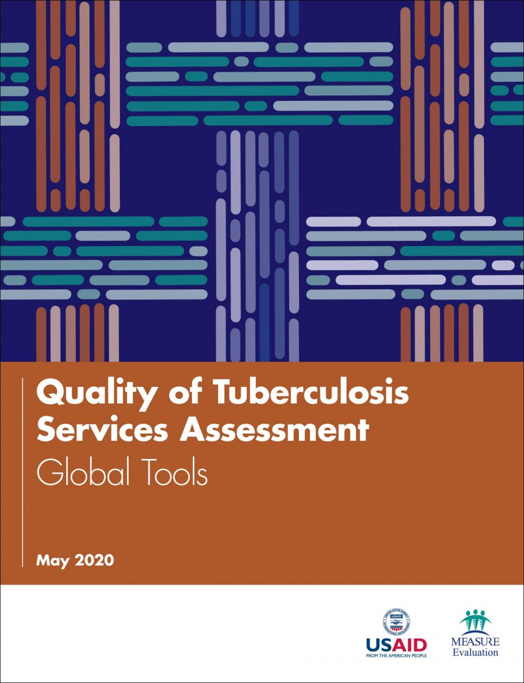 Quality of Tuberculosis Services Assessment: Global Tools