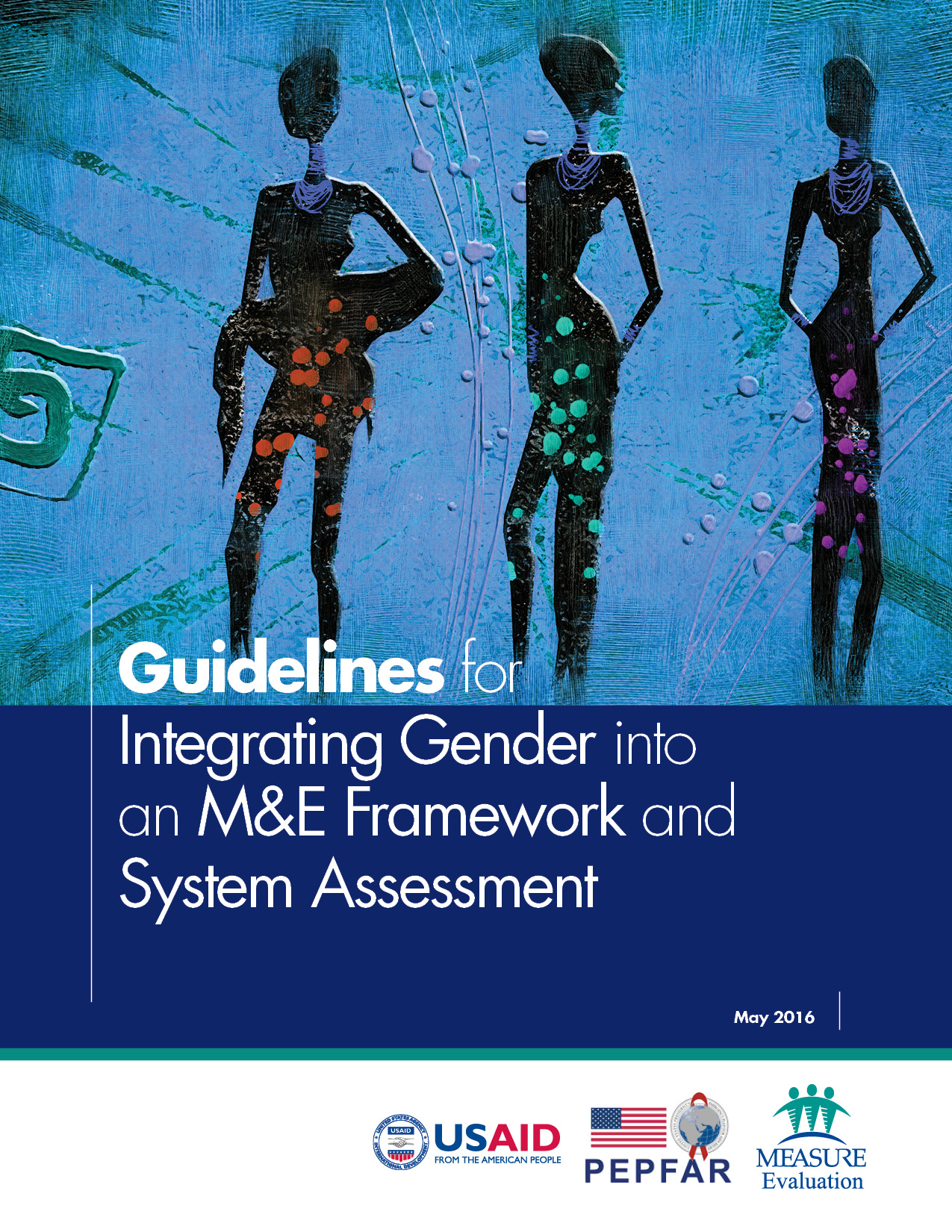 Guidelines for Integrating Gender into an M&E Framework and System Assessment