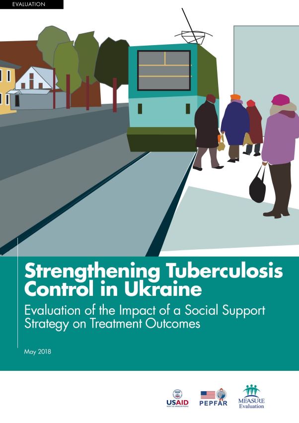 Strengthening Tuberculosis Control in Ukraine: Evaluation of the Impact of a Social Support Strategy on Treatment Outcomes