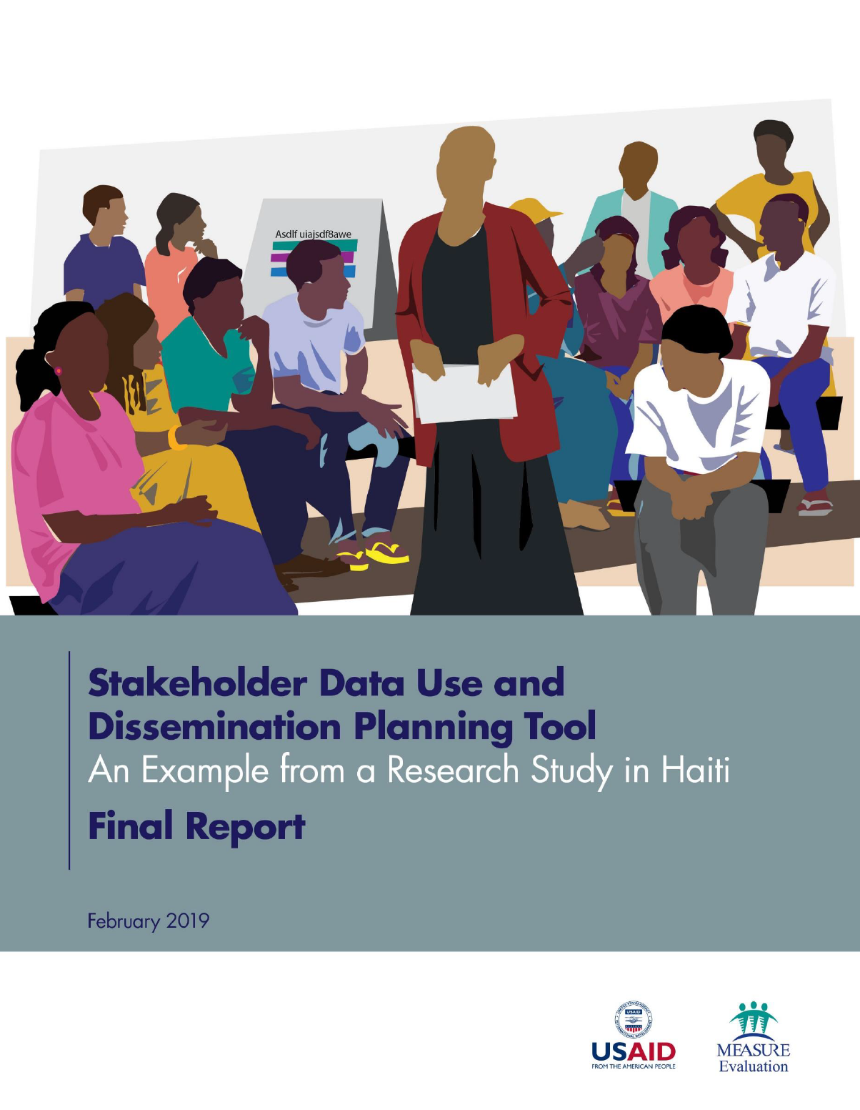 Stakeholder Data Use and Dissemination Planning Tool: An Example from a Research Study in Haiti: Final Report