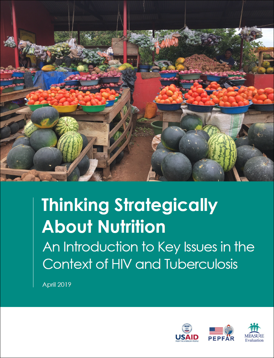 Thinking Strategically About Nutrition: Key Issues in the Context of HIV and Tuberculosis