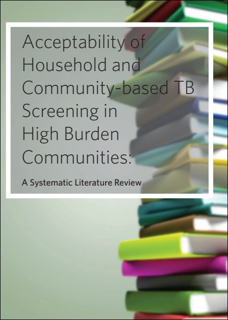 Acceptability of Household and Community-based TB Screening in High Burden Communities: A Systematic Literature Review