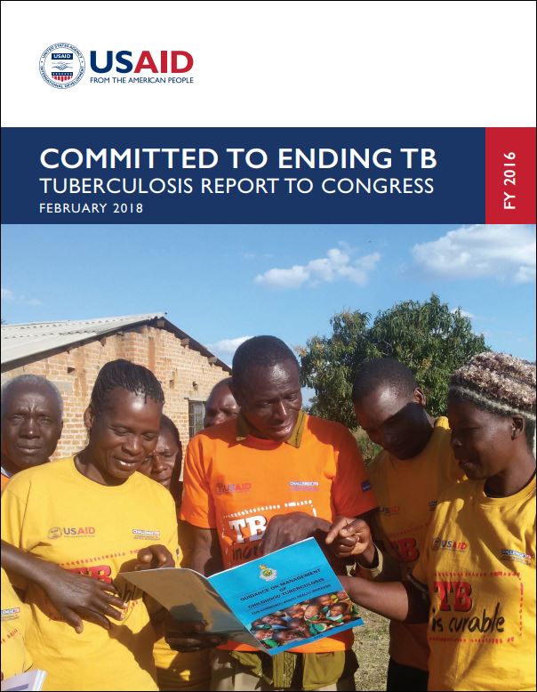 Committed to Ending TB: Tuberculosis Report to Congress FY 2016