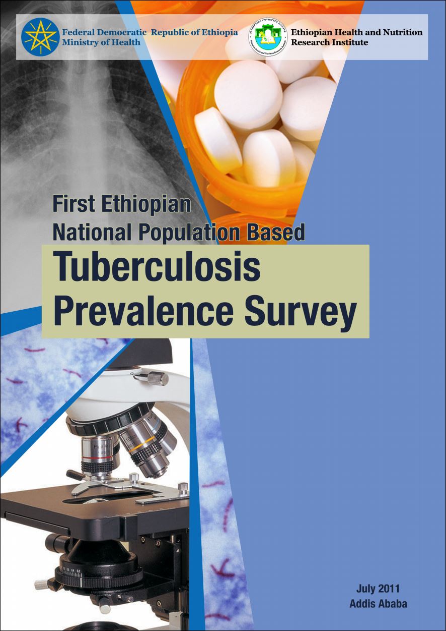 First Ethiopian National Population Based Tuberculosis Prevalence Survey