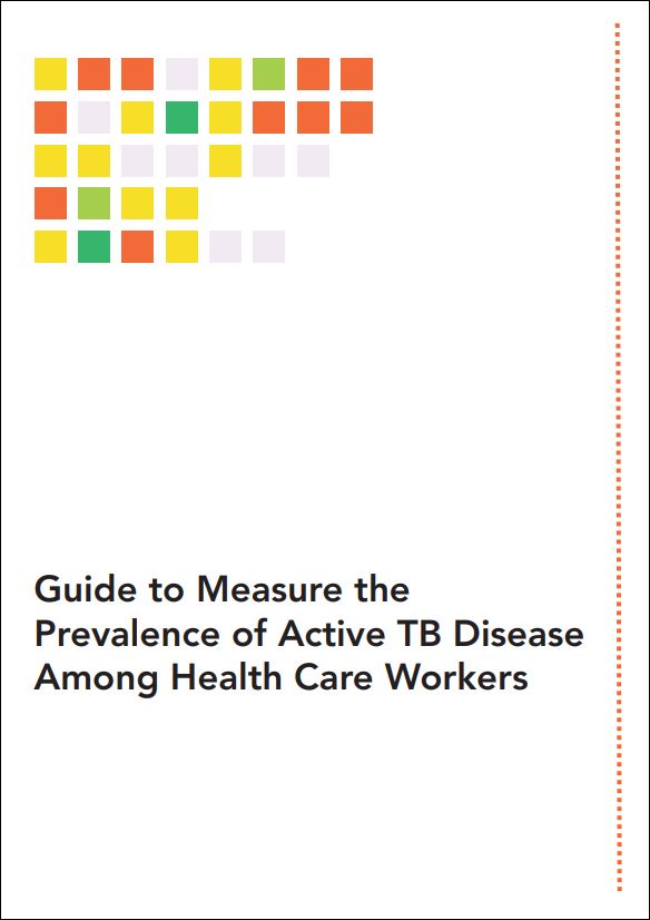 Guide to Measure the Prevalence of Active TB Disease Among Health Care Workers