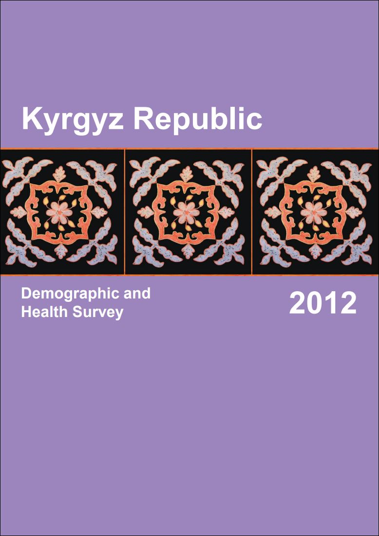 Kyrgyz Republic Demographic and Health Survey 2012