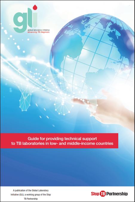 Guide for providing technical support to TB laboratories in low- and middle-income countries
