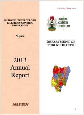 National Tuberculosis and Leprosy Control Programme 2013 Annual Report