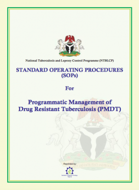 Standard Operating Procedures (SOPs) for Programmatic Management of Drug-Resistant Tuberculosis