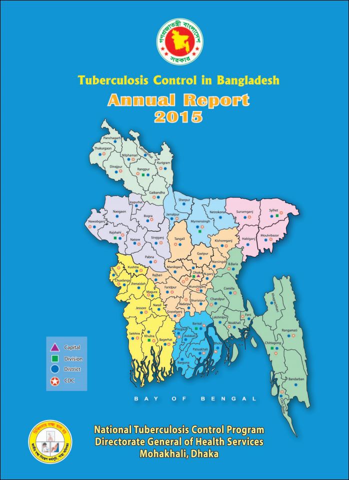 Tuberculosis Control in Bangladesh Annual Report 2015