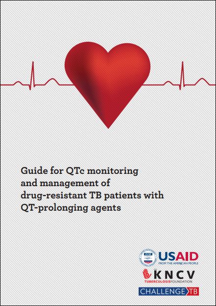 Guide for QTc monitoring and management of drug-resistant TB patients with QT-prolonging agents