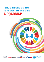 Public–private mix for TB prevention and care: a roadmap