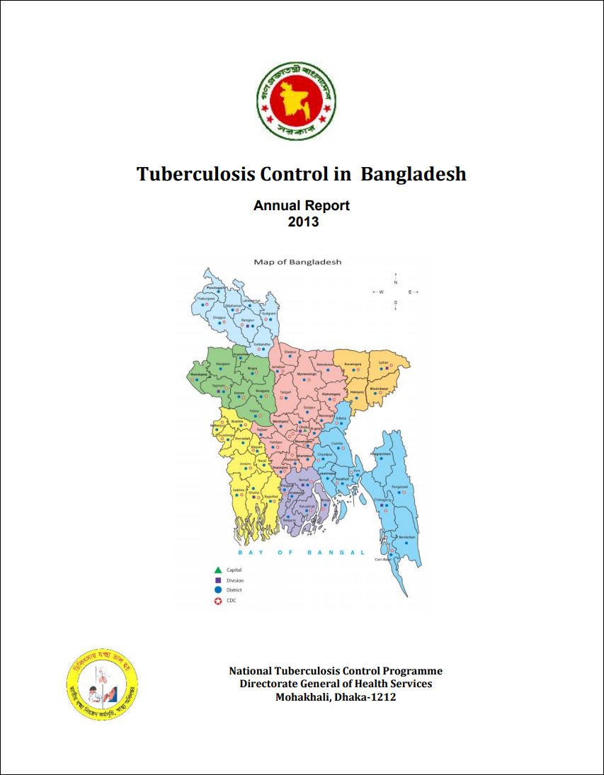 Tuberculosis Control in Bangladesh Annual Report 2013