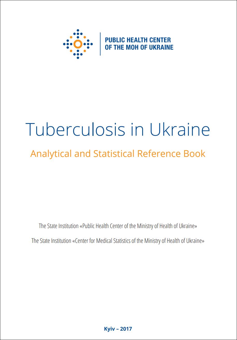 Tuberculosis in Ukraine: Analytical and Statistical Reference Book