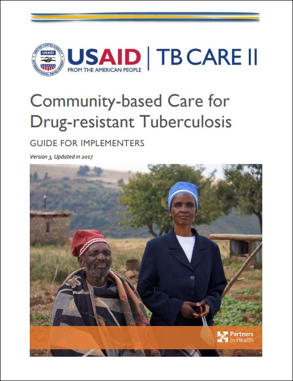 Community-based Care for Drug-resistant Tuberculosis: A Guide for Implementers