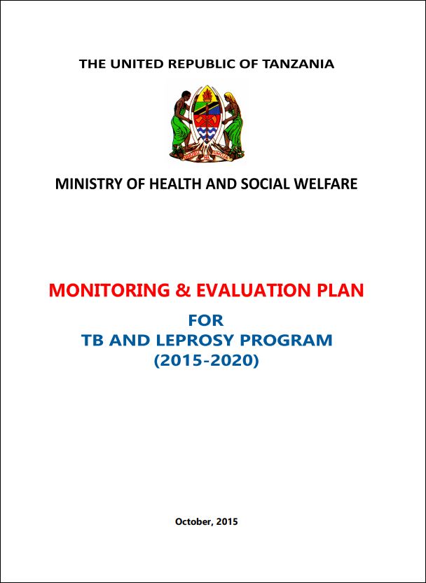 Monitoring & Evaluation Plan for TB and Leprosy Program (2015-2020)