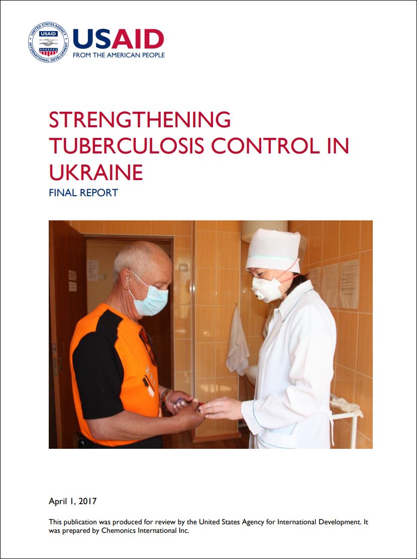Strengthening Tuberculosis Control in Ukraine: Final Report