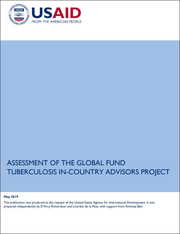 Assessment of the Global Fund Tuberculosis In-Country Advisors Project