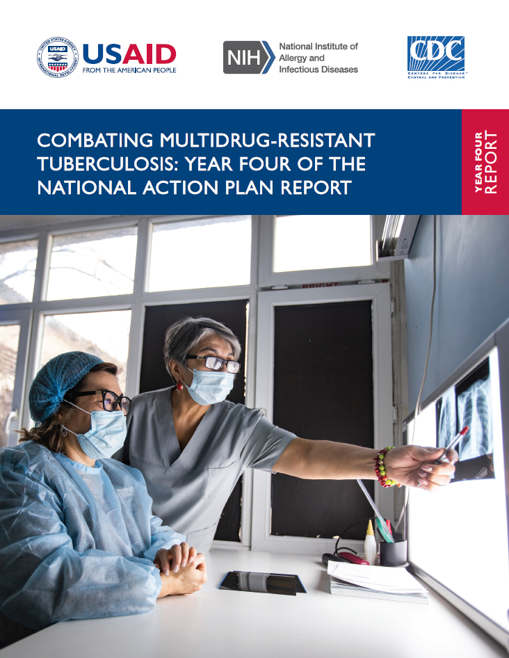 Combating Multidrug-Resistant Tuberculosis: Year Four of the National Action Plan Report