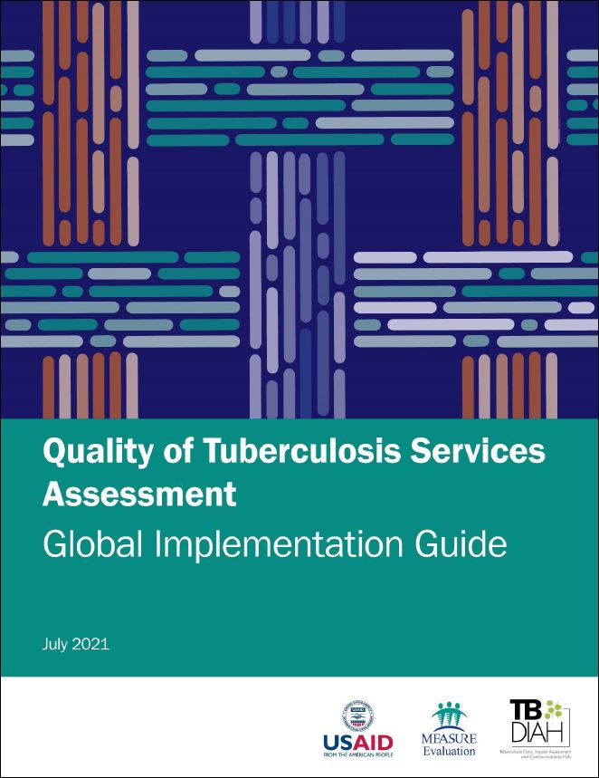 Quality of Tuberculosis Services Assessment: Global Implementation Guide