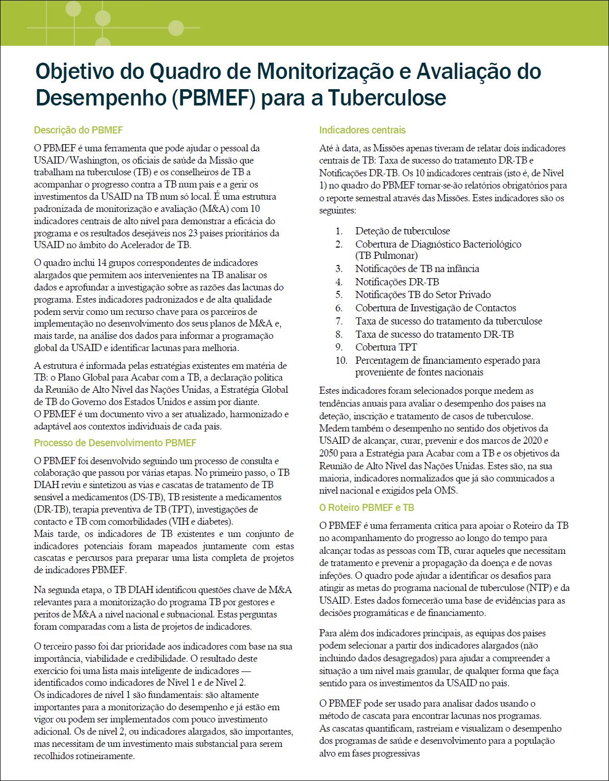 Objetivo do Quadro de Monitorização e Avaliação do Desempenho (PBMEF) para a Tuberculose