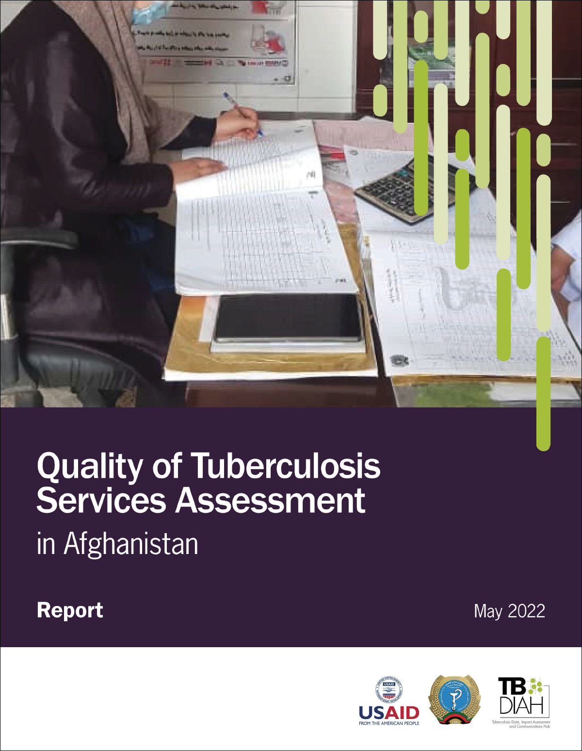 Quality of Tuberculosis Services Assessment in Afghanistan: Report