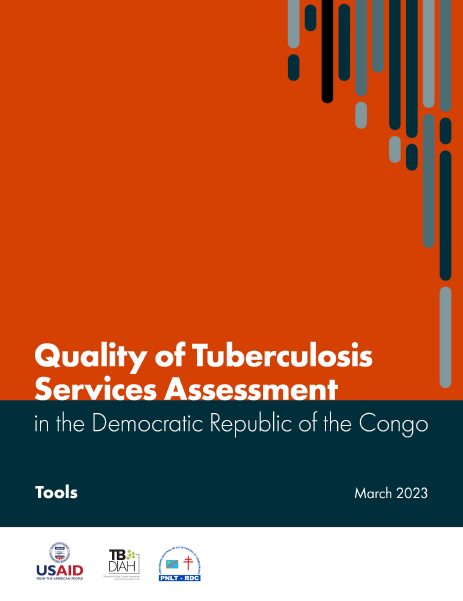 Quality of Tuberculosis Services Assessment in Congo: Tools