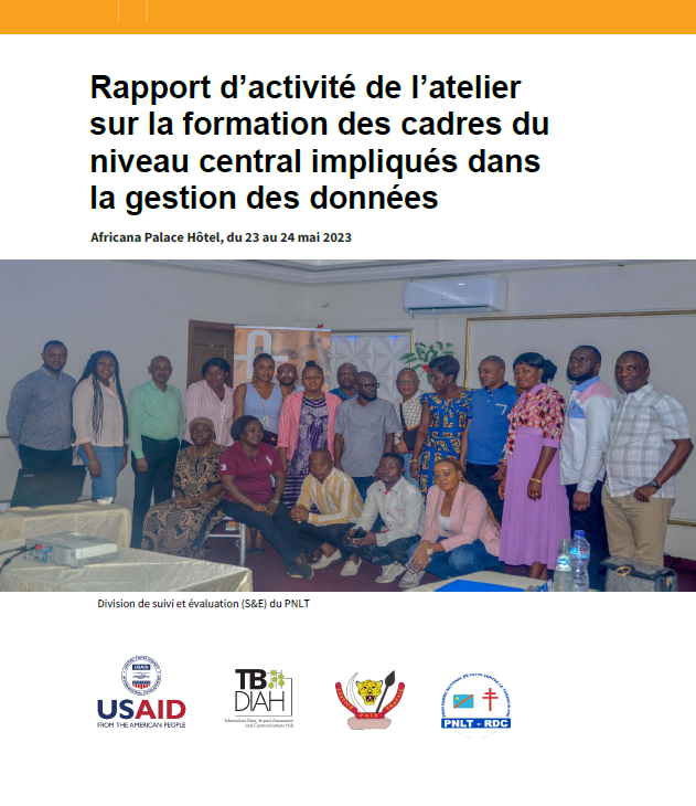 Rapport d’activité de l’atelier sur la formation des cadres du niveau central impliqués dans la gestion des données