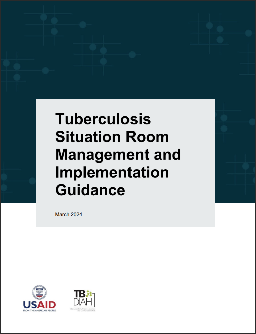 Tuberculosis Situation Room Management and Implementation Guidance